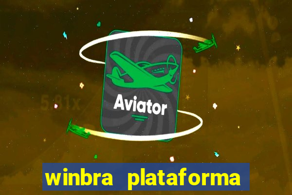 winbra plataforma de jogos